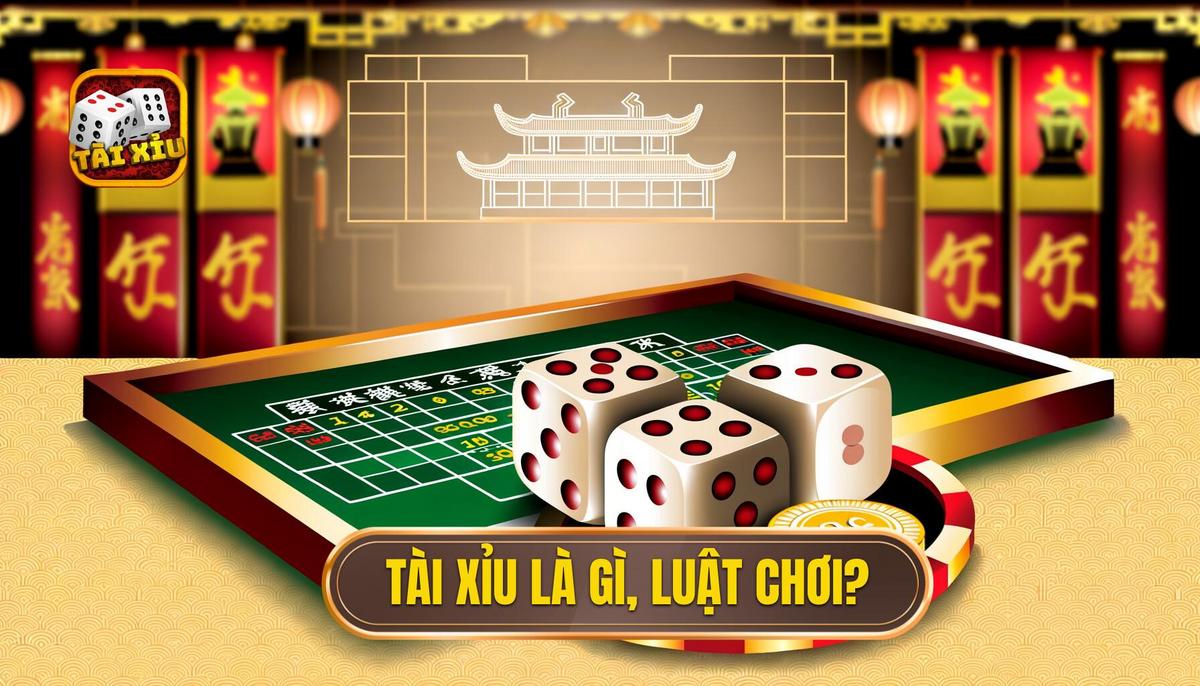 Bật Mí Hướng Dẫn Cách Đánh Tài Xỉu Bất Bại Từ Chuyên Gia 1 Nền Tảng Cơ Bản_ Tài Xỉu Là Gì Và Luật Chơi Ra Sao