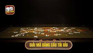 Giải mã bảng cầu Tài Xỉu