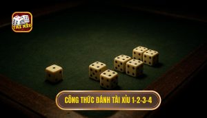 công thức đánh tài xỉu 1-2-3-4